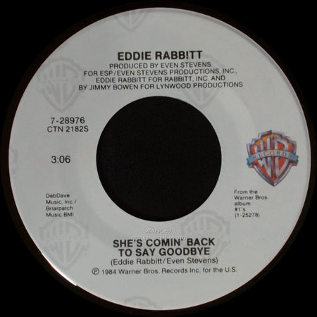 Eddie Rabbitt - Dial That Telephone / She's Comin' Back To Say Goodbye side B