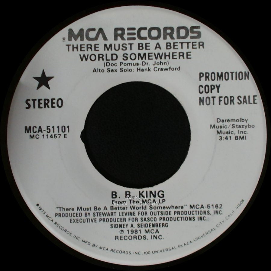 B. B. King - There Must Be A Better World Somewhere / There Must Be A Better World Somewhere side A