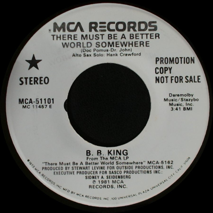B. B. King - There Must Be A Better World Somewhere / There Must Be A Better World Somewhere side B