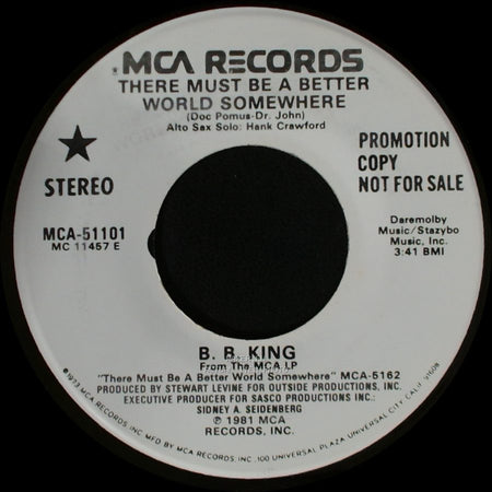 B. B. King - There Must Be A Better World Somewhere / There Must Be A Better World Somewhere side B
