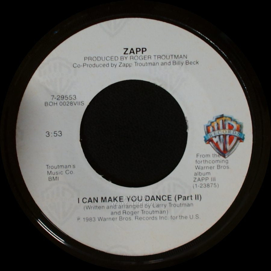 Zapp - I Can Make You Dance (Part Ii) / I Can Make You Dance (Part I) side A