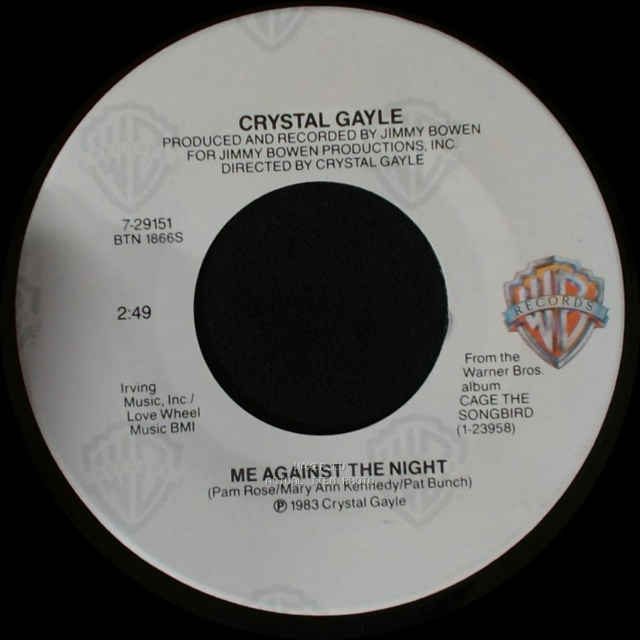 Crystal Gayle - Me Against The Night / You Made A Fool Of Me side A