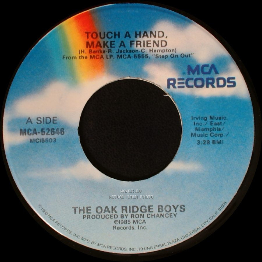 The Oak Ridge Boys - Touch A Hand, Make A Friend / Only One I Love side A