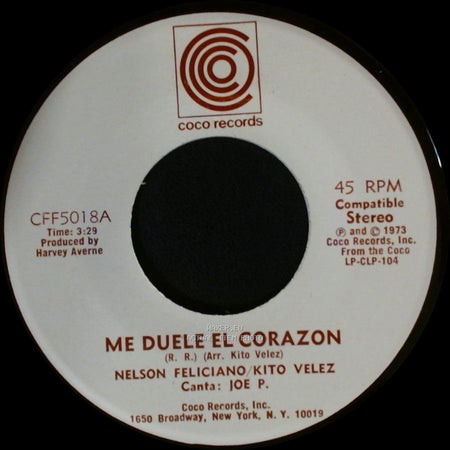 Nelson Feliciano/Kito Velez - Me Duele El Corazon / China side A