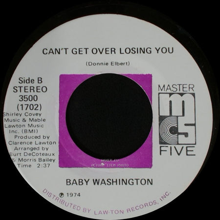 Baby Washington - Care Free / Can't Get Over Losing You side B