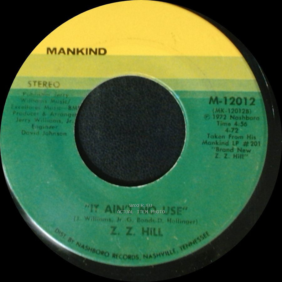 Z. Z. Hill - Second Chance / It Ain't No Use side B