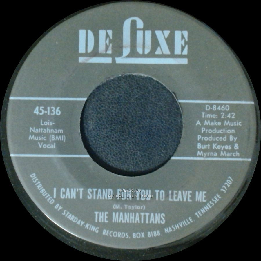 The Manhattans - I Can't Stand For You To Leave Me / Do You Ever side B