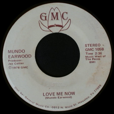 Mundo Earwood - Fooled Around And Fell In Love / Love Me Now side B