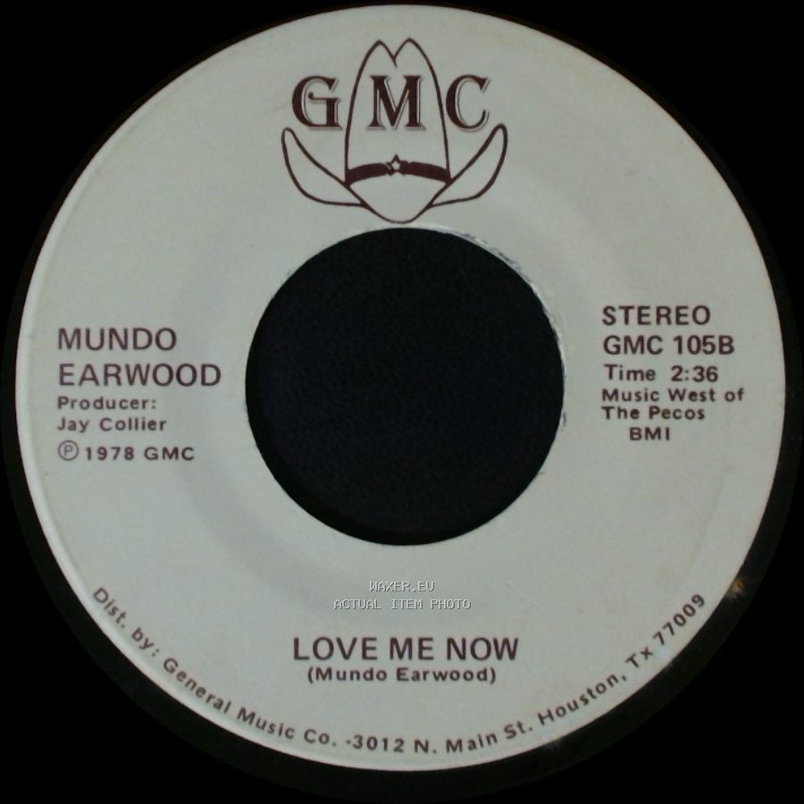 Mundo Earwood - Fooled Around And Fell In Love / Love Me Now side B