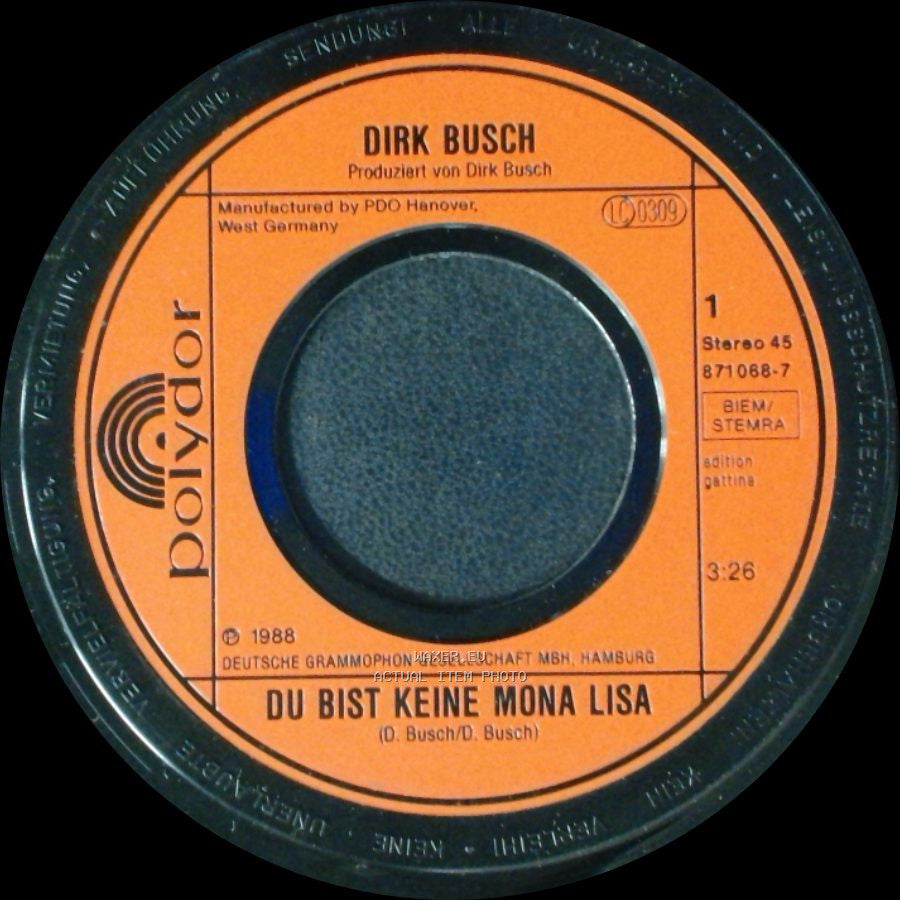Dirk Busch - Du Bist Keine Mona Lisa / Immer Nur Lächeln side A