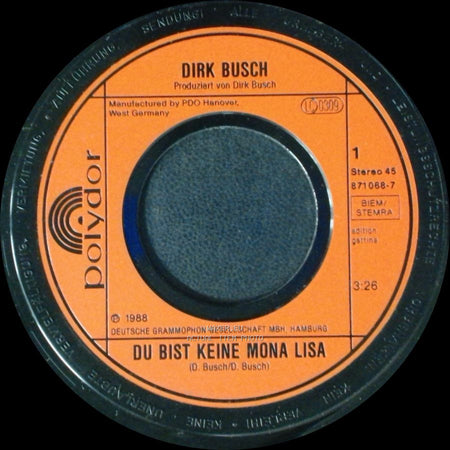 Dirk Busch - Du Bist Keine Mona Lisa / Immer Nur Lächeln side A