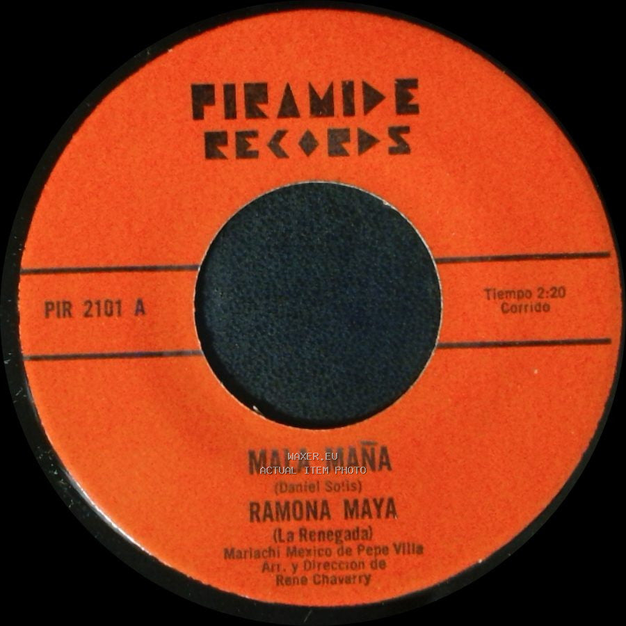 Ramona Maya / Mariachi Mexico De Pepe Villa - Buscale Como Quieras / Mala Maña / Ramona Maya side B