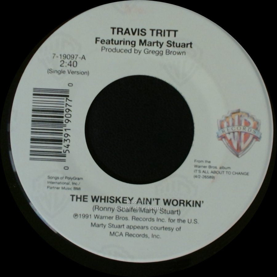 Travis Tritt Featuring Marty Stuart / Travis Tritt Featuring Little Feat - The Whiskey Ain't Workin' / Bible Belt side A