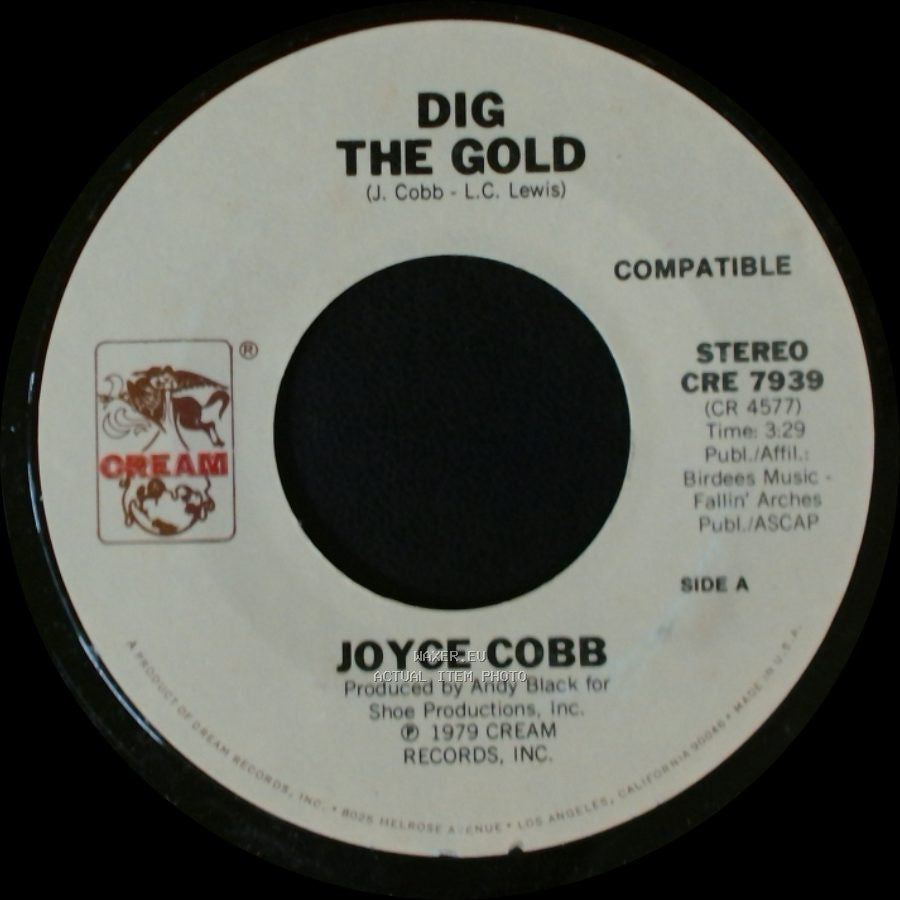 Joyce Cobb - Dig The Gold / Don't Be Mad At Me side A