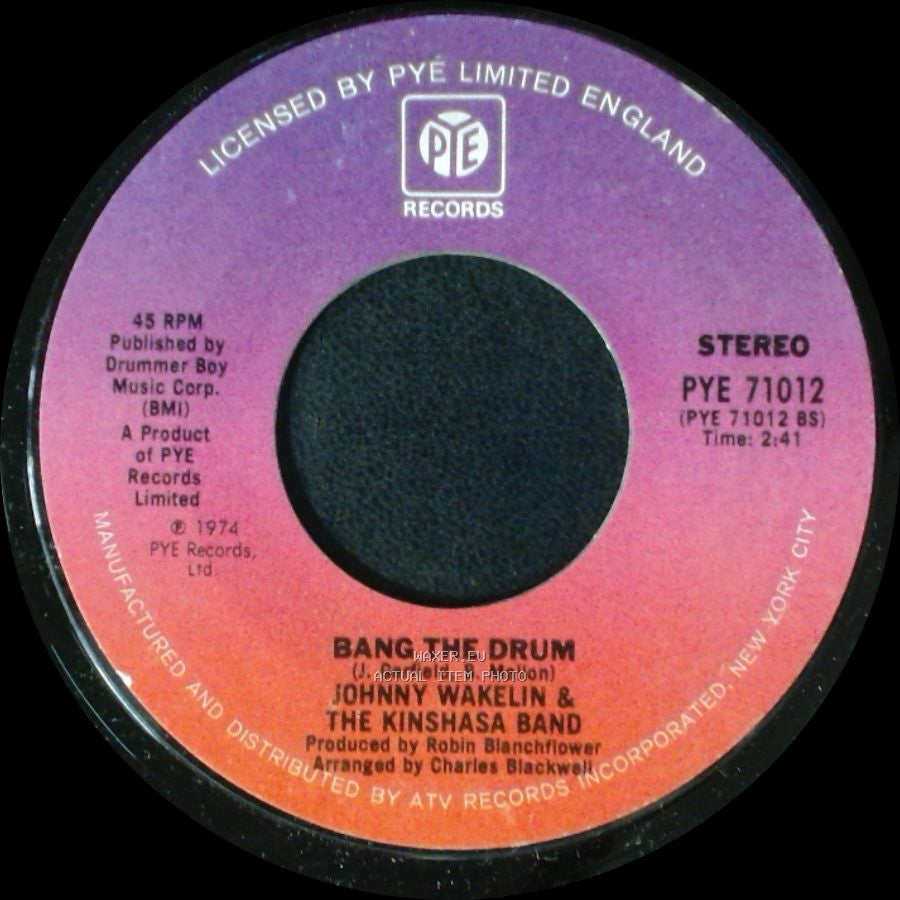 Johnny Wakelin & The Kinshasa Band - Black Superman - "Muhammad Ali" / Bang The Drum side B