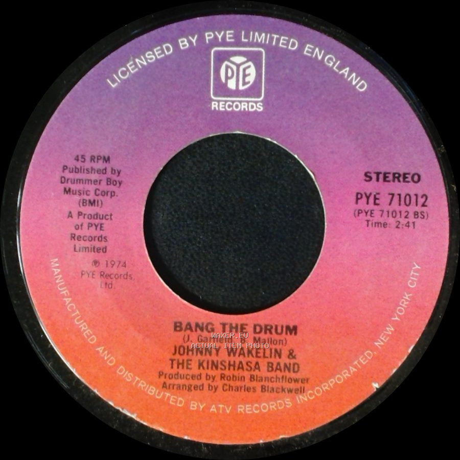 Johnny Wakelin & The Kinshasa Band - Black Superman - "Muhammad Ali" / Bang The Drum side A