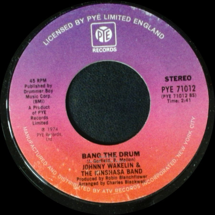 Johnny Wakelin & The Kinshasa Band - Black Superman - "Muhammad Ali" / Bang The Drum side A