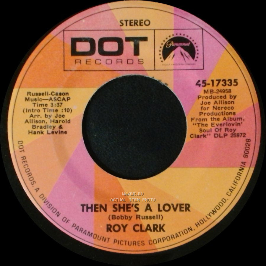 Roy Clark - Say Amen / Then She's A Lover side B