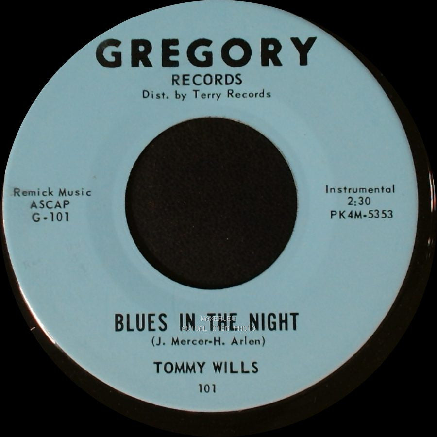Tommy Wills - Blues In The Night / Tommy's Dream side A