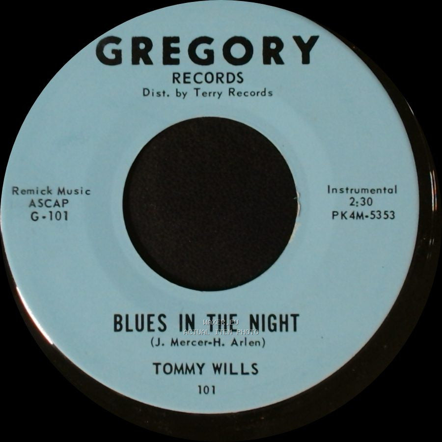 Tommy Wills - Tommy's Dream / Blues In The Night side B