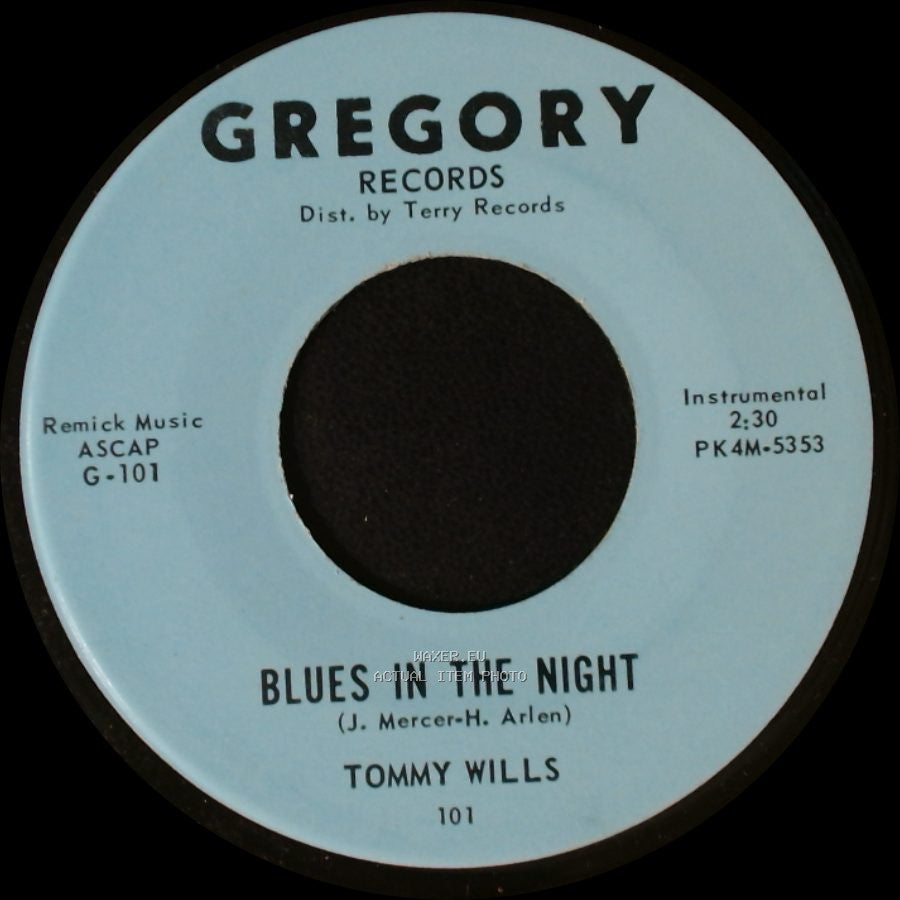Tommy Wills - Blues In The Night / Tommy's Dream side A