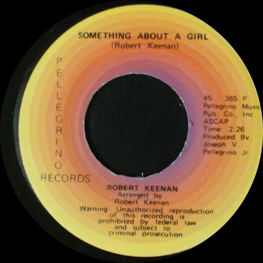 Robert Keenan - Ma'belle / Something About A Girl side B