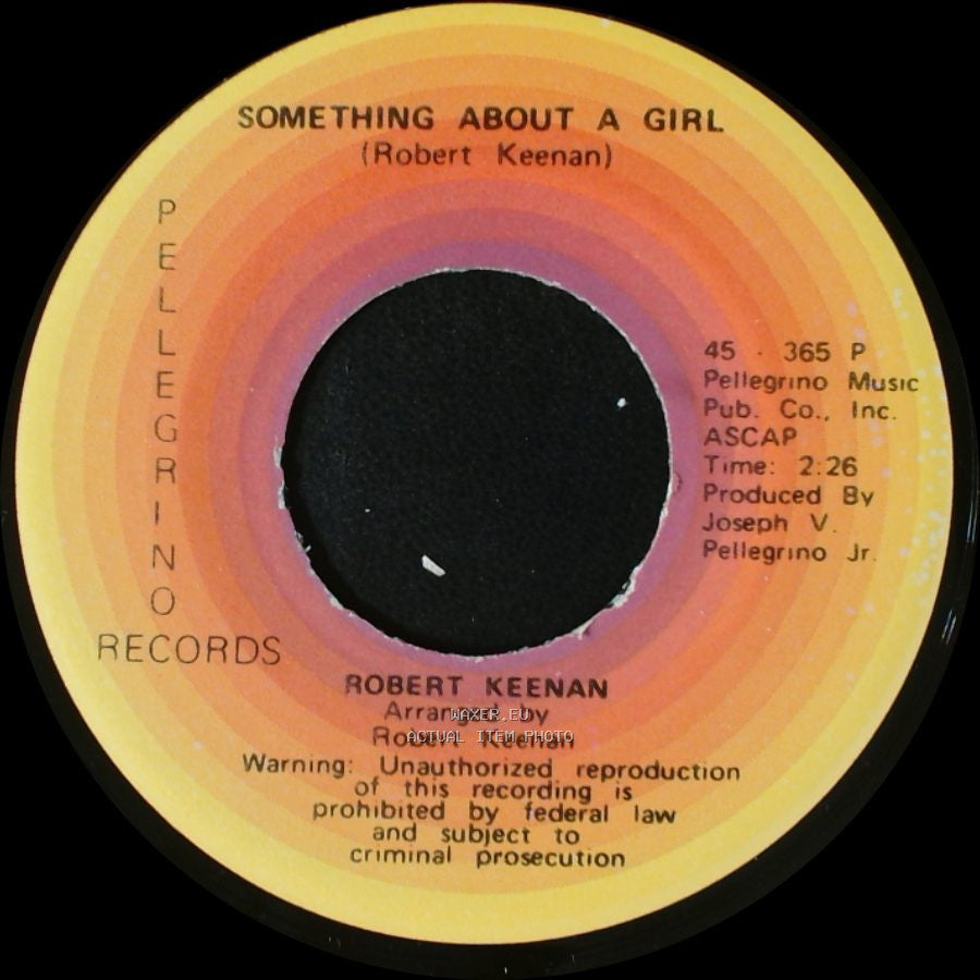 Robert Keenan - Ma'belle / Something About A Girl side B