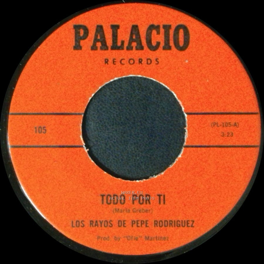 Los Rayos De Pepe Rodriguez - Just A Dream / Todo Por Ti side B