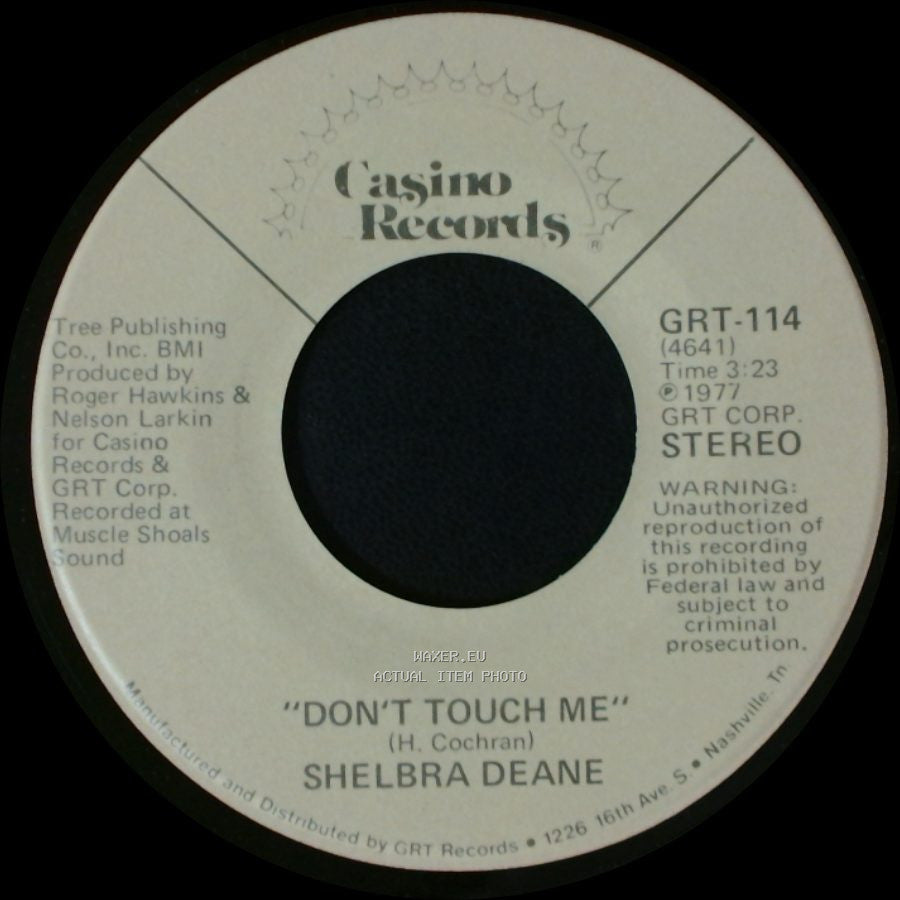 Shelbra Deane - Don't Touch Me / Smile Me A Song side B