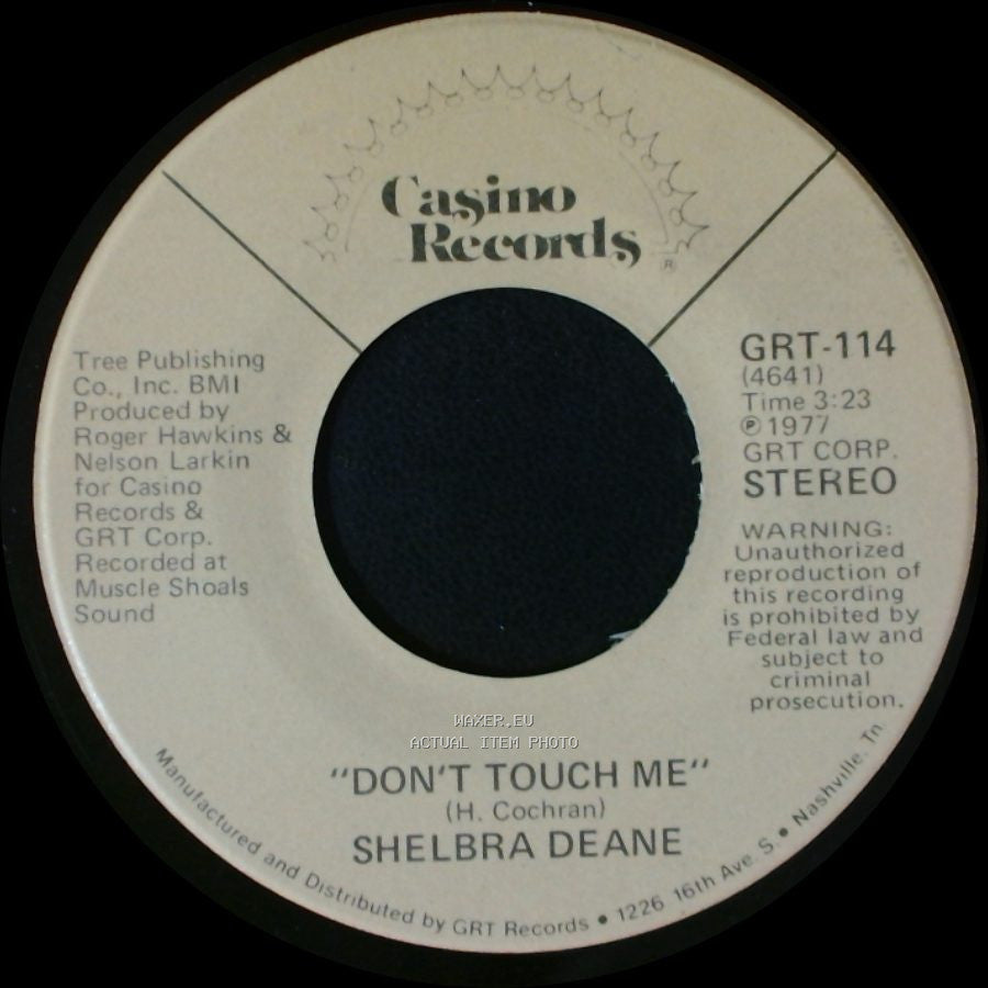 Shelbra Deane - Don't Touch Me / Smile Me A Song side B