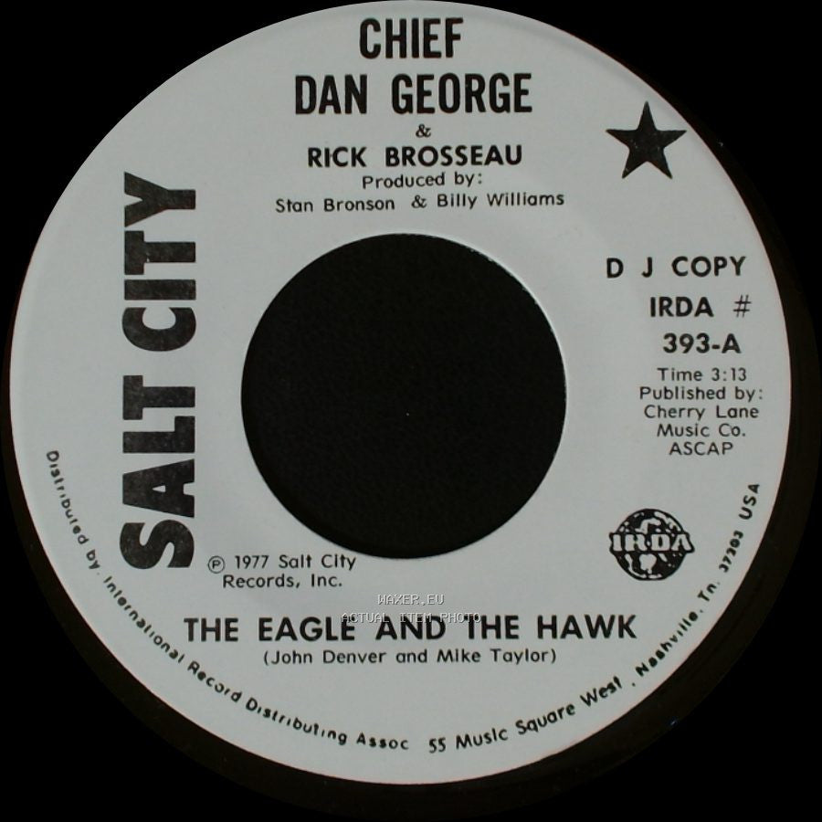 Chief Dan George & Arliene Nofchissey Williams / Chief Dan George & Rick Brosseau - Mountain Air / The Eagle And The Hawk side B
