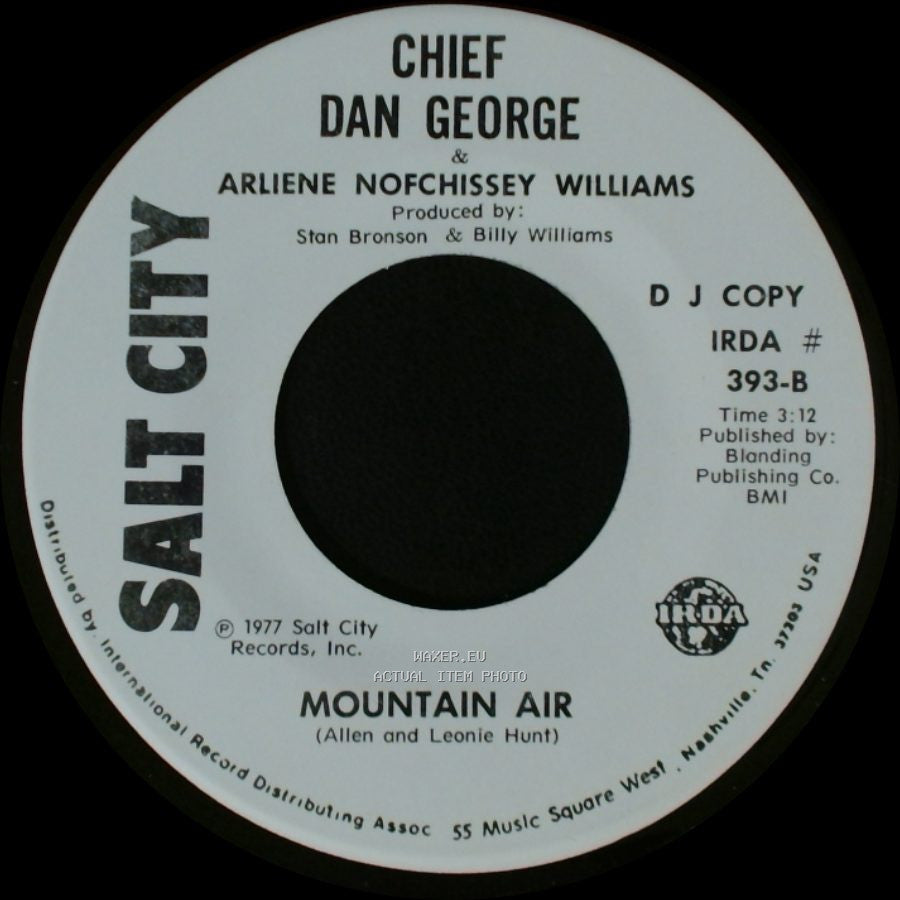 Chief Dan George & Rick Brosseau / Chief Dan George & Arliene Nofchissey Williams - The Eagle And The Hawk / Mountain Air side B