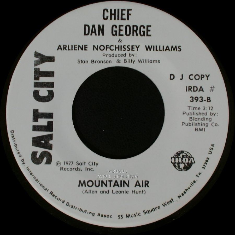 Chief Dan George & Rick Brosseau / Chief Dan George & Arliene Nofchissey Williams - The Eagle And The Hawk / Mountain Air side B