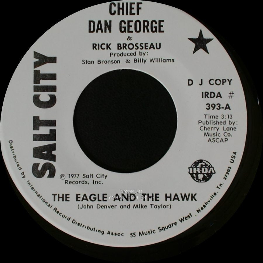 Chief Dan George & Arliene Nofchissey Williams / Chief Dan George & Rick Brosseau - Mountain Air / The Eagle And The Hawk side A