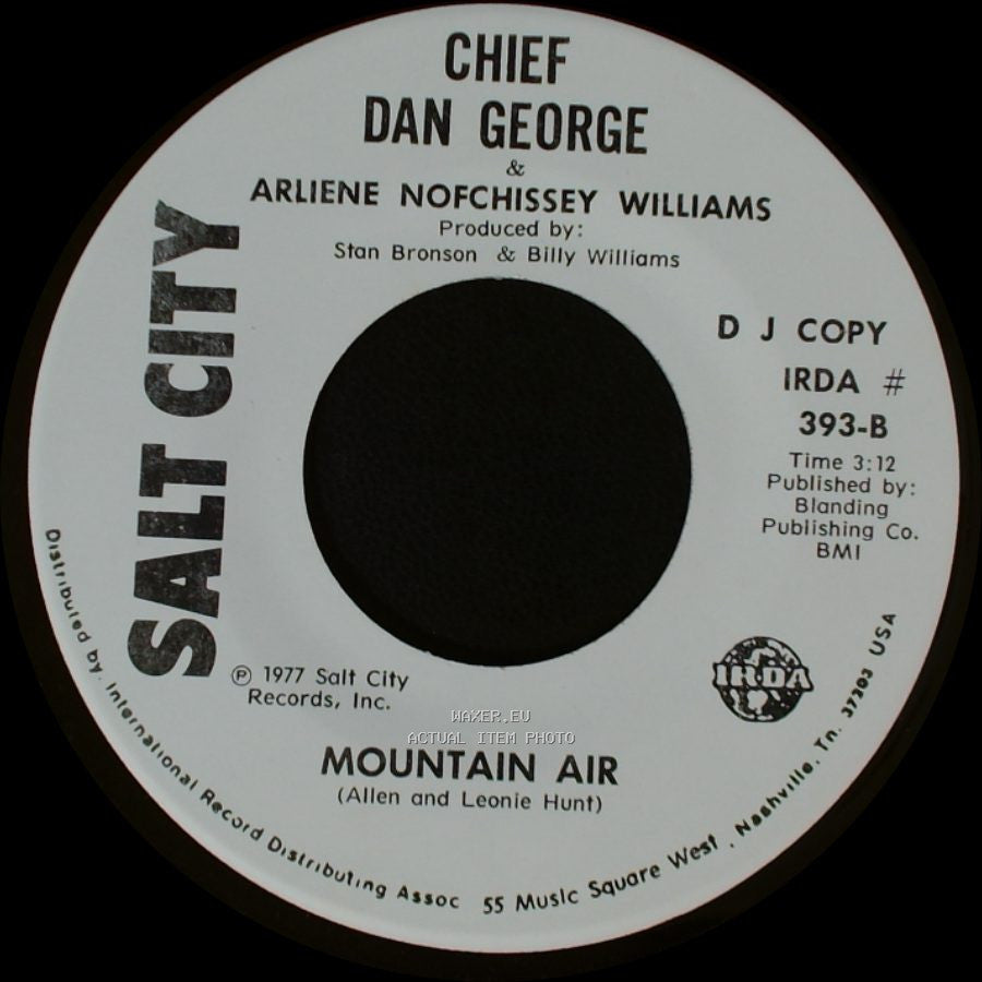 Chief Dan George & Arliene Nofchissey Williams / Chief Dan George & Rick Brosseau - Mountain Air / The Eagle And The Hawk side B