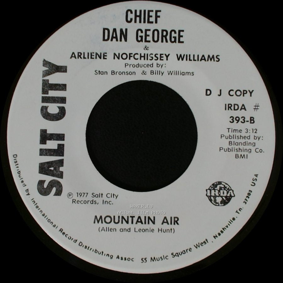 Chief Dan George & Rick Brosseau / Chief Dan George & Arliene Nofchissey Williams - The Eagle And The Hawk / Mountain Air side B