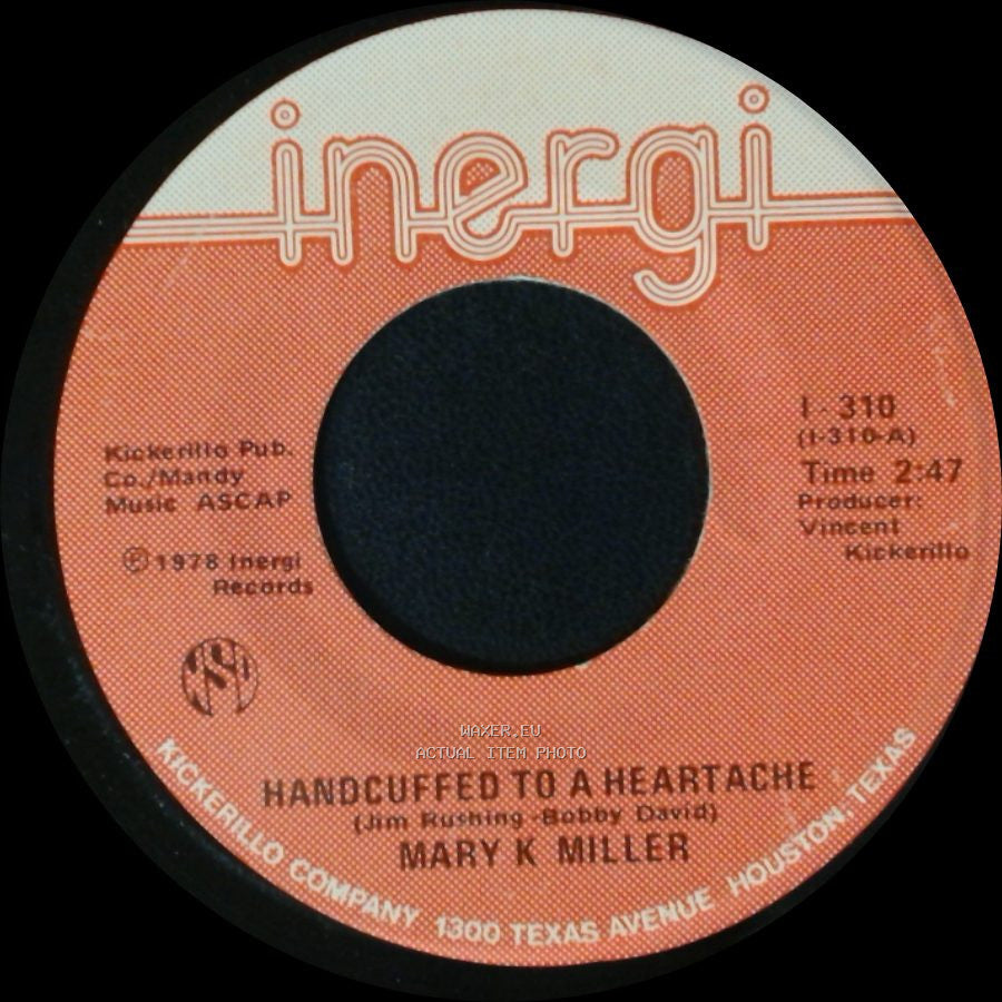 Mary K Miller - Over And Over (I Fall In Love Again) / Handcuffed To A Heartache side B