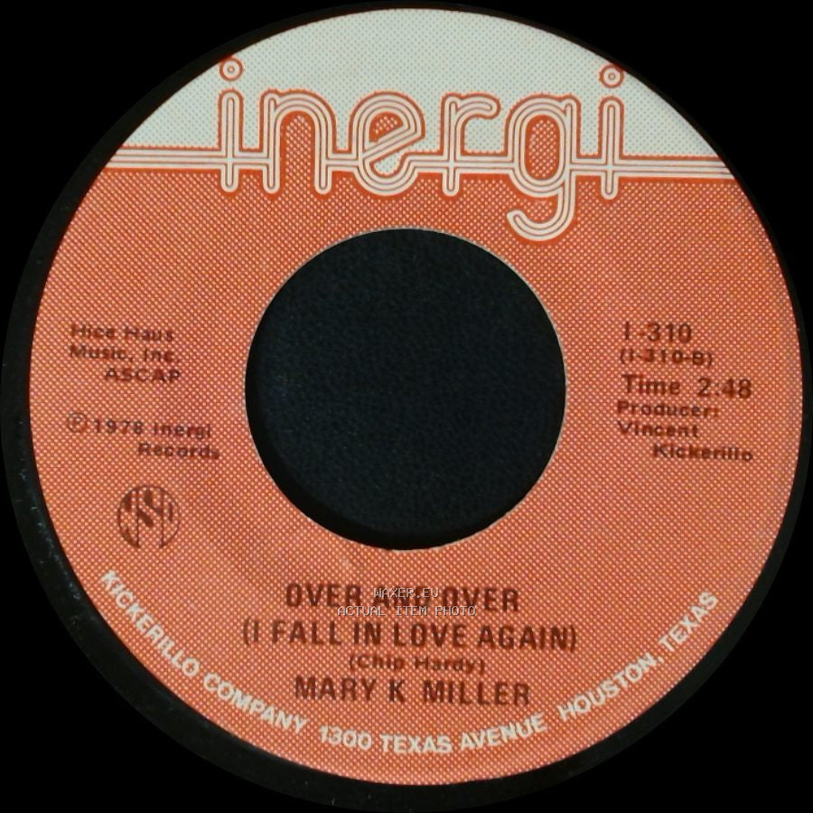 Mary K Miller - Over And Over (I Fall In Love Again) / Handcuffed To A Heartache side A