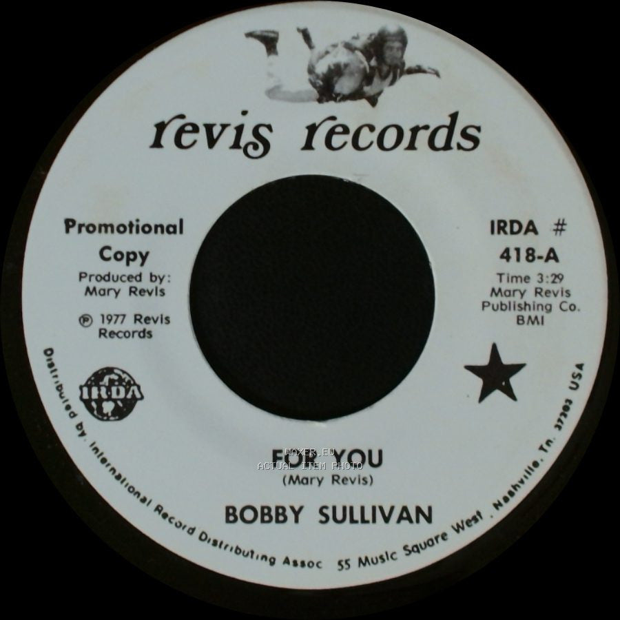 Bobby Sullivan - For You / My Aching Heart side B