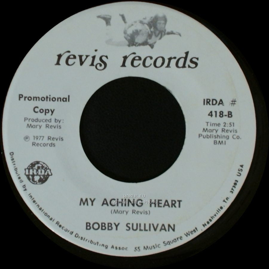 Bobby Sullivan - For You / My Aching Heart side B