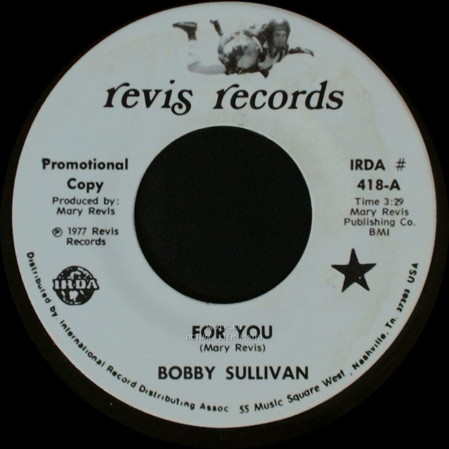 Bobby Sullivan - For You / My Aching Heart side B