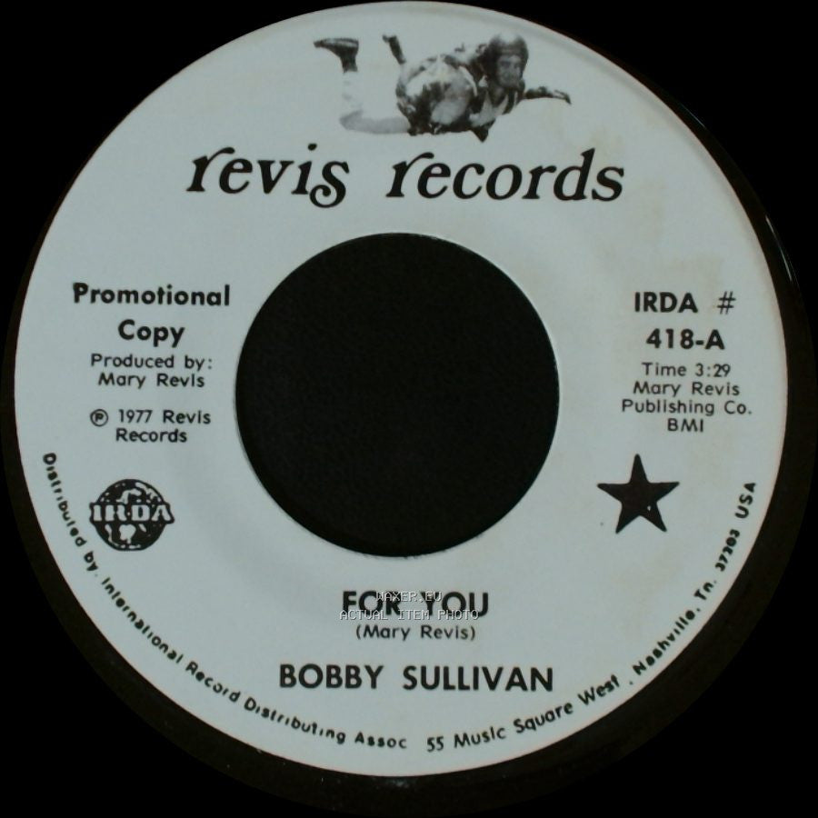Bobby Sullivan - My Aching Heart / For You side B