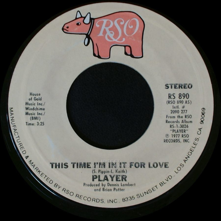 Player - This Time I'm In It For Love / Every Which Way side A