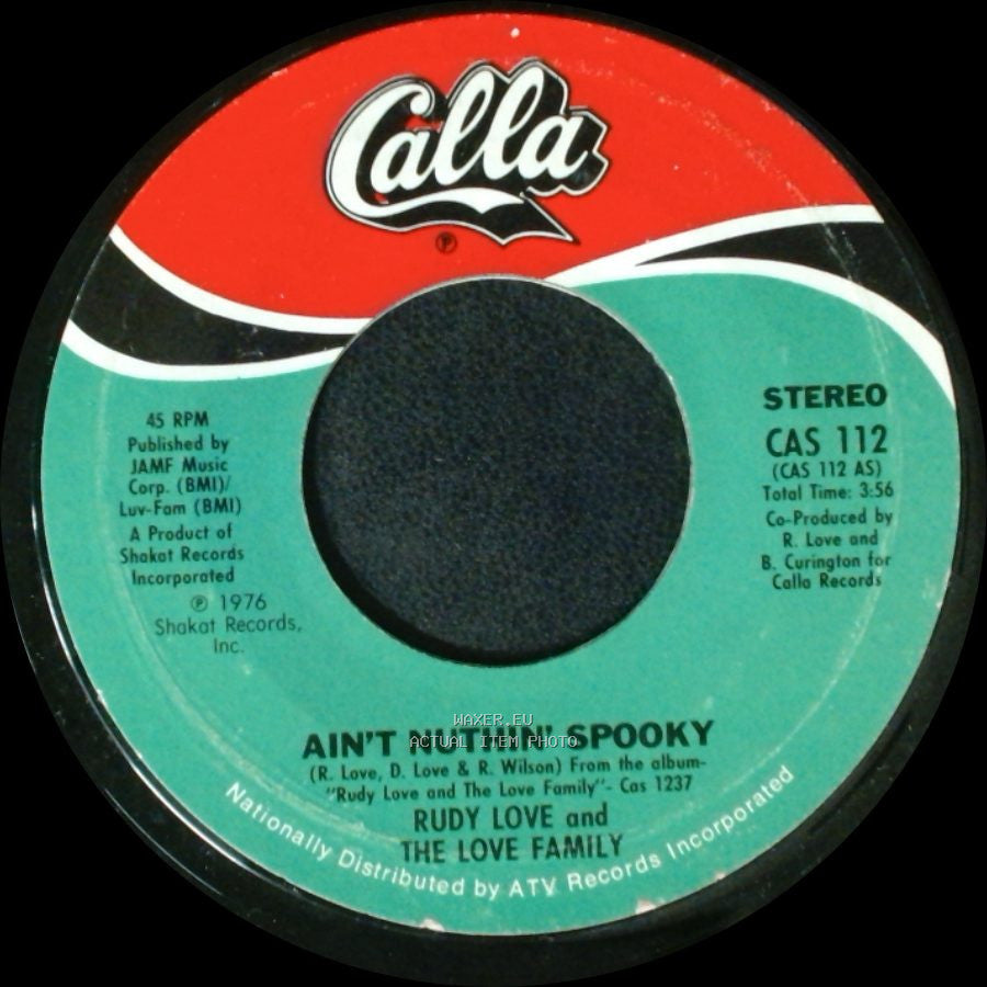 Rudy Love And The Love Family - Love Electricity / Ain't Nuthin' Spooky side B
