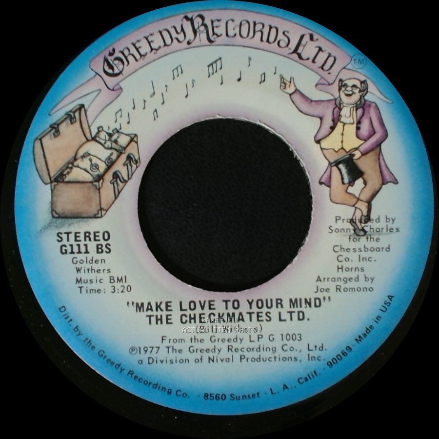 The Checkmates Ltd. - Make Love To Your Mind / I'm Laying My Heart On The Line side A