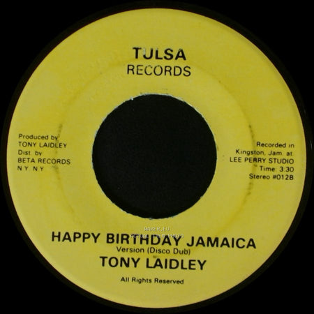 Tony Laidley - Happy Birthday Jamaica Version (Disco Dub) / Happy Birthday Jamaica side A