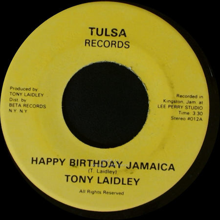 Tony Laidley - Happy Birthday Jamaica Version (Disco Dub) / Happy Birthday Jamaica side B