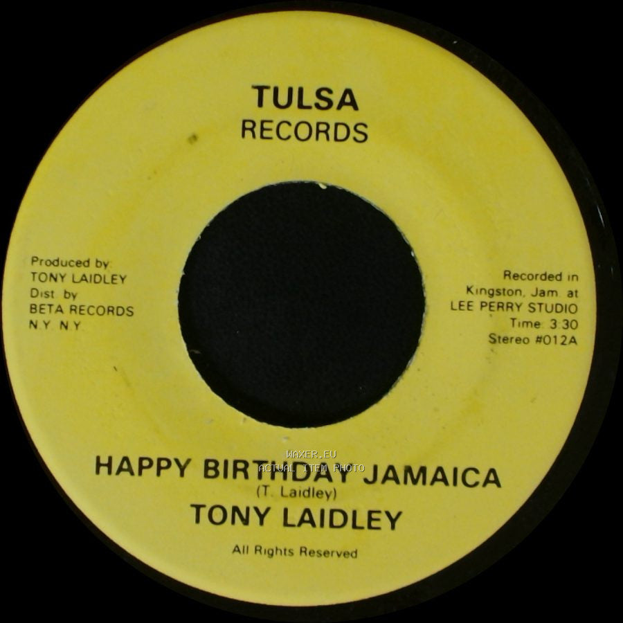 Tony Laidley - Happy Birthday Jamaica Version (Disco Dub) / Happy Birthday Jamaica side B
