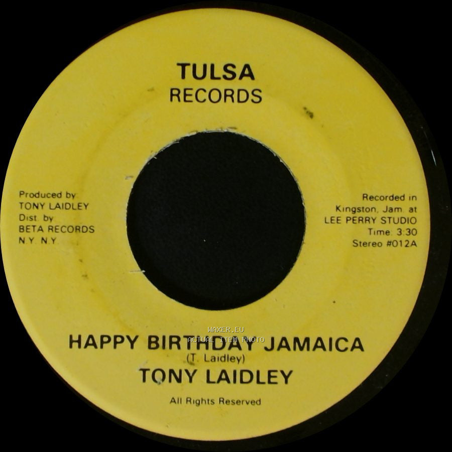 Tony Laidley - Happy Birthday Jamaica Version (Disco Dub) / Happy Birthday Jamaica side B