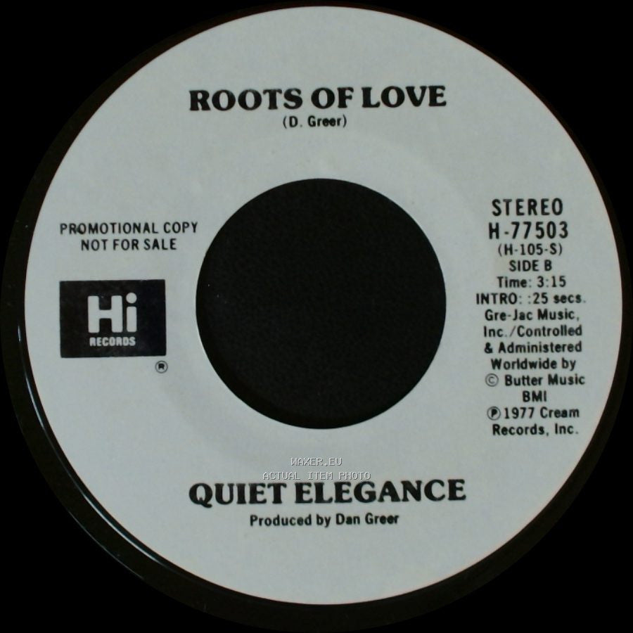 Quiet Elegance - Roots Of Love / Roots Of Love side B